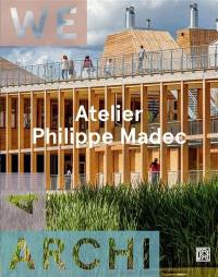 We-Archi, n° 4. Atelier Philippe Madec