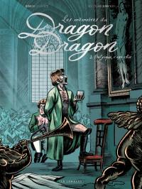 Les mémoires du dragon Dragon. Vol. 2. Belgique, c'est chic