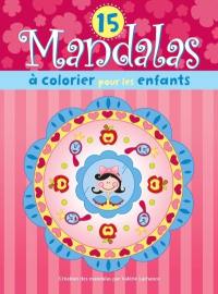 15 mandalas à colorier pour les enfants