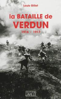 La bataille de Verdun, 1916-1917