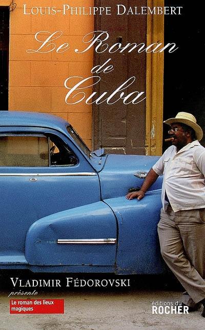 Le roman de Cuba