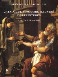 Catalogue sommaire illustré des peintures. Vol. 2. Ecole française