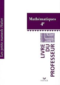 Mathématiques, 4e : livre du professeur