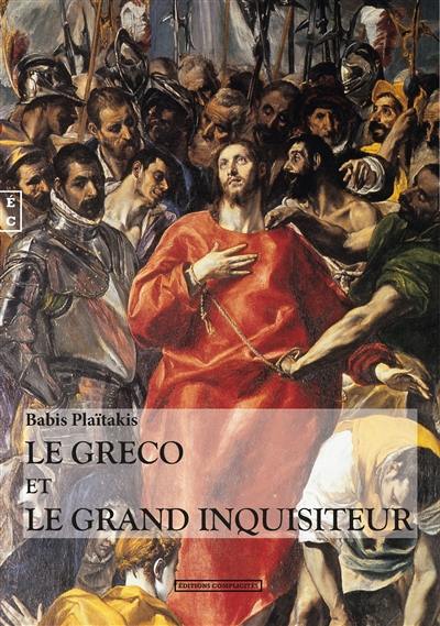 Le Greco et le grand inquisiteur