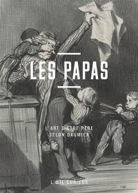 Les papas : l'art d'être père selon Daumier