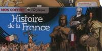 Histoire de la France : mon coffret Les encyclopes