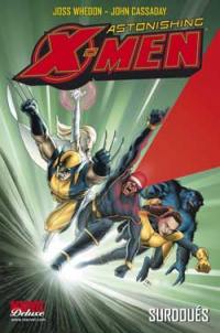 Astonishing X-Men. Vol. 1. Surdoués