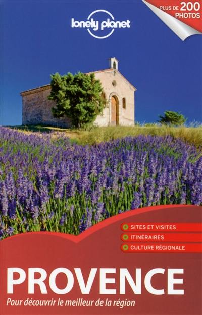 Provence : pour découvrir le meilleur de la région