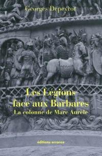 Les légions face aux Barbares : la colonne de Marc-Aurèle