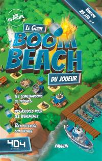 Le guide Boom Beach du joueur : version 25.176 et +