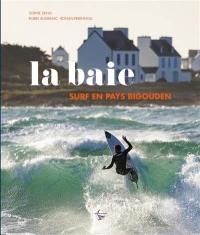 La baie : surf en Pays bigouden