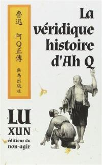 La véridique histoire de Ah Q