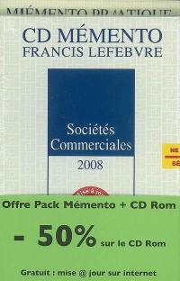 Pack sociétés commerciales 2008 : mémento + CD-ROM + mise à jour Internet : à jour au 1er septembre 2007
