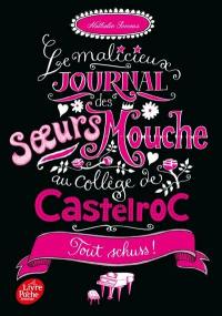 Le malicieux journal des soeurs Mouche au collège de Castelroc. Vol. 3. Tout schuss !