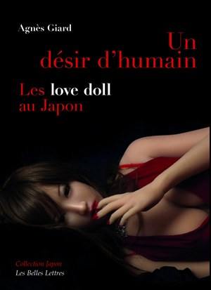 Un désir d'humain : les love doll au Japon