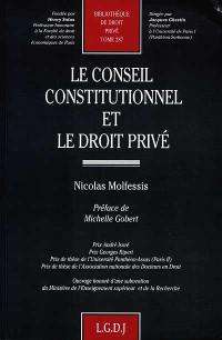 Le conseil constitutionnel et le droit privé