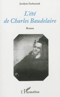 L'été de Charles Baudelaire