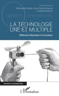 La technologie une et multiple : réflexions libanaises et françaises