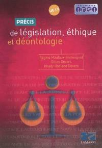 Précis de législation, éthique et déontologie UE1.3