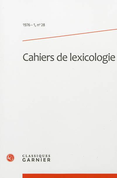 Cahiers de lexicologie, n° 28