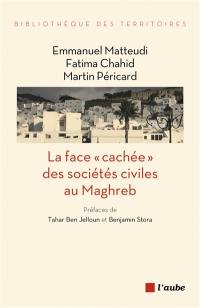 La face cachée des sociétés civiles au Maghreb : un espoir pour demain ?