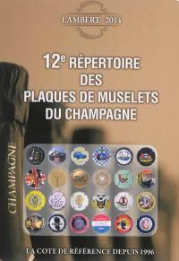 12e répertoire des plaques de muselets du champagne, 2014