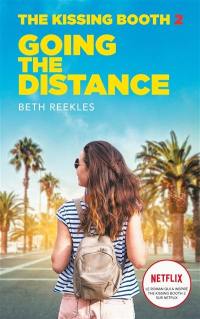 The kissing booth. Vol. 2. Going the distance