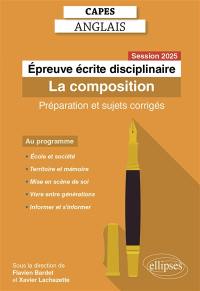 Epreuve écrite disciplinaire appliquée, Capes anglais : préparation et sujets corrigés, session 2025