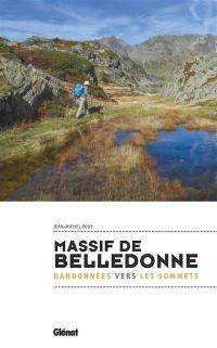Massif de Belledonne : randonnées vers les sommets