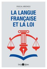 La langue française et la loi