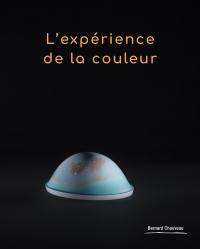 L'expérience de la couleur : exposition, Sèvres-Cité de la céramique, du 12 octobre 2017 au 2 avril 2018