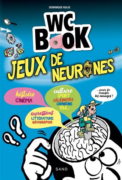 WC book : jeux de neurones