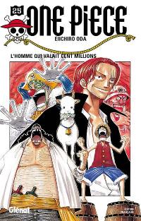 One Piece. Vol. 25. L'homme qui valait cent millions