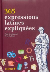 365 expressions latines expliquées