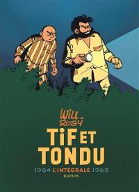 Tif et Tondu : l'intégrale. Vol. 4. 1964-1965
