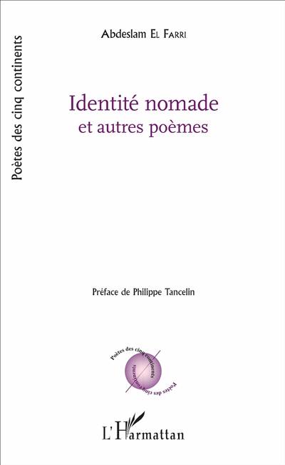 Identité nomade : et autres poèmes