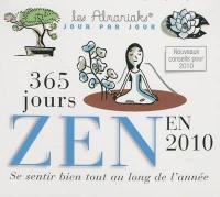 365 jours zen en 2010 : se sentir bien tout au long de l'année