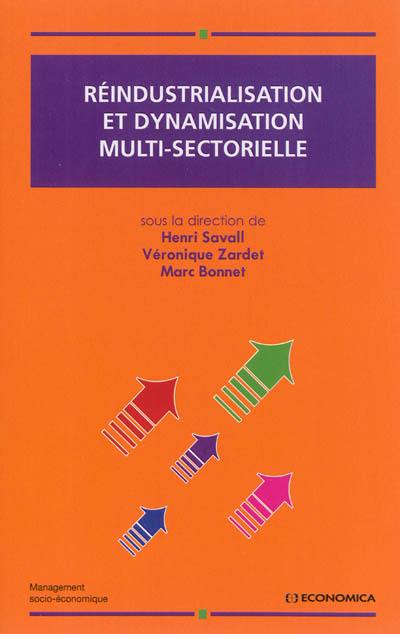 Réindustrialisation et dynamisation multisectorielle