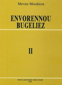 Envorennou Bugeliez. Vol. 2