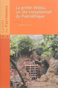 La grotte Walou, un site exceptionnel du paléolithique
