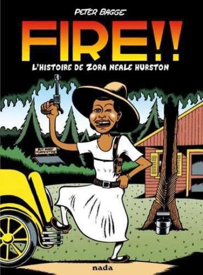 Fire !! : l'histoire de Zora Neale Hurston