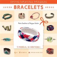 Bracelets : 11 modèles, 33 créations !
