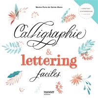 Calligraphie & lettering faciles