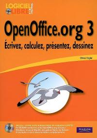OpenOffice.org 3 : Writer, Calc, Impress, Draw