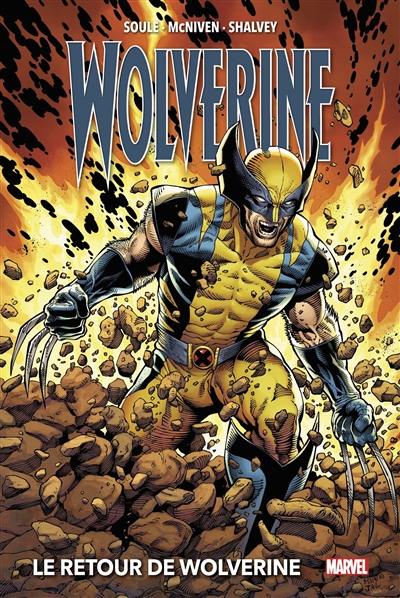 Wolverine. Le retour de Wolverine