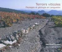 Terroirs viticoles : paysages et géologie en Languedoc