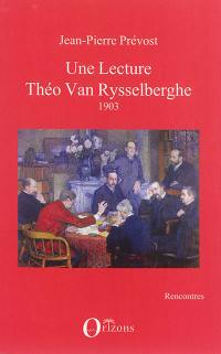 Une lecture : Théo Van Rysselberghe : 1903