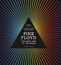 Pink Floyd : The dark side of the moon : le collector des 50 ans
