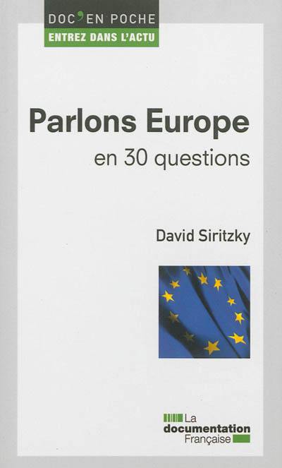 Parlons Europe en 30 questions