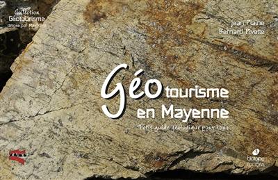 Géotourisme en Mayenne : petit guide géologique pour tous